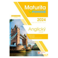 Anglický jazyk - Maturita v pohodě 2024