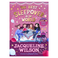 The Best Sleepover in the World - Jacqueline Wilson, Rachael Dean (Ilustrátor) - kniha z kategor