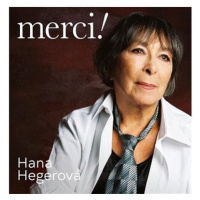 Hegerová Hana: Merci! - CD