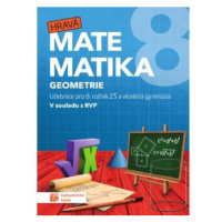 Hravá matematika 8 - Učebnice 2. díl (geometrie)