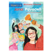 Jana: Povodeň | Michaela Fišarová