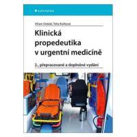 Klinická propedeutika v urgentní medicíně