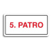 Accept Piktogram "5. PATRO" (160 × 80 mm) (bílá tabulka - barevný tisk)