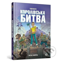 FORTNITE Korolivska bitva. Kniga 1. - Mathias Lavorel - kniha z kategorie Sci-fi, fantasy a komi