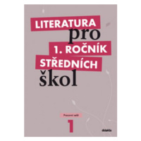 Literatura pro 1. ročník SŠ - pracovní sešit - R. Bláhová