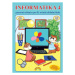 Informatika 4 - pracovní učebnice - Jana Morbacherová