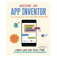 Become an Inventor (The Official Guide from MIT Inventor) - kniha z kategorie Naučné knihy