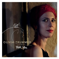 Trummer Olivia: For You - CD