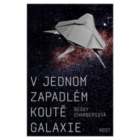 V jednom zapadlém koutě galaxie - Becky Chambersová