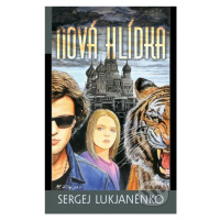 Nová hlídka - Sergej Lukjaněnko - kniha z kategorie Sci-fi, fantasy a komiksy