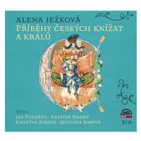 Příběhy českých knížat a králů: obsahuje 3 CD