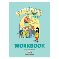 Welcome Plus 3 - Workbook Express Publishing
