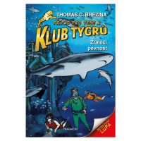 Klub Tygrů Žraločí pevnost