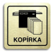 Accept Piktogram "kopírka" (80 × 80 mm) (zlatá tabulka - černý tisk)