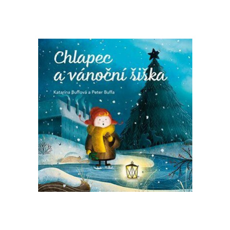 Chlapec a vánoční šiška - Katarína Buffová, Peter Buffa Fortuna Libri