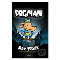 Dogman - Dav Pilkey - kniha z kategorie Pro děti