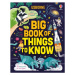 Big Book of Things to Know - James Maclaine, Laura Cowan, Sarah Hull - kniha z kategorie Naučné 