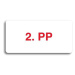Accept Piktogram "2. PP" (160 × 80 mm) (bílá tabulka - barevný tisk bez rámečku)