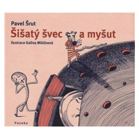 Šišatý švec a myšut