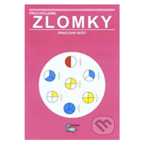 Procvičujeme zlomky - pracovní sešit - kniha z kategorie 2. stupeň Albra