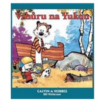 Calvin a Hobbes 3 - Vzhůru na Yukon