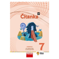 Čítanka 7 nová generace - hybridní učebnice - Karel Šebesta, Pavlína Synková, Kateřina Šormová, 