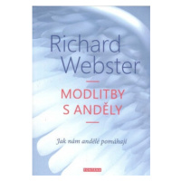 Modlitby s anděly - Richard Webster