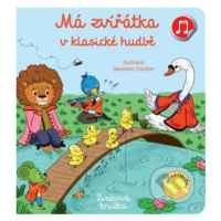 Má zvířata v klasické hudbě - Emilie Collet, Séverine Cordier (ilustrátor) - kniha z kategorie N