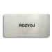 Accept Piktogram "ROZVOJ" (160 × 80 mm) (stříbrná tabulka - černý tisk bez rámečku)