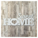 Dřevěná dekorace na zeď - Sweet Home