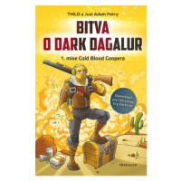 Bitva o Dark Dagalur – 1. mise Cold Blood Coopera Fragment