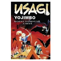 Usagi Yojimbo - Kozel samotář a dítě Pavlovský J. - SEQOY