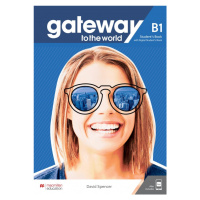 Gateway to the World B1 Student´s Book with Student´s App and Digital Student´s Book Macmillan