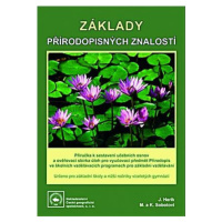 Základy přírodopisných znalostí - příručka pro učitele - Herink J., Sobotovi M. a K.