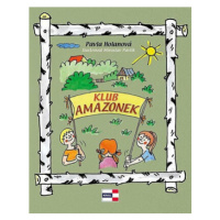 Klub Amazonek - Pavla Holanová, Miroslav Pavlík