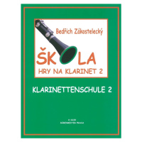 Bedřich Zakostelecký Škola hry na klarinet 2 Noty