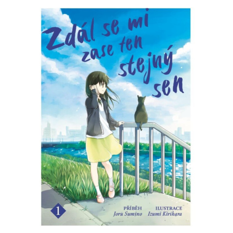 Zdál se mi zase ten stejný sen 1 - Yoru Sumino