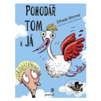 Pohodář Tom a já - Elfriede Wimmer - kniha z kategorie Beletrie pro děti