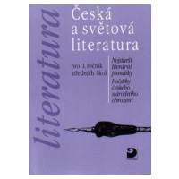 Česká a světová literatura pro 1. r. SŠ - Nezkusil Vladimír