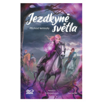 Jezdkyně světla - Příchod temnoty - Helena Dahlgrenová