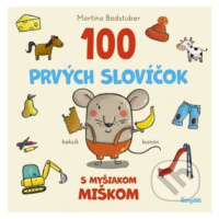 100 prvých slovíčok s myšiakom Miškom - Martina Badstuber - kniha z kategorie Beletrie pro děti