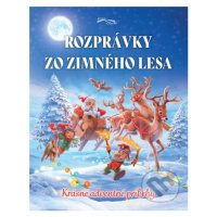 Rozprávky zo zimného lesa (Krásne adventné príbehy) - kniha z kategorie Pohádky