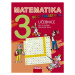 Matematika se Čtyřlístkem 3 - učebnice - Kozlová, Pšchoučková, Rakoušová