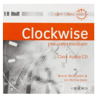 CLOCKWISE PRE-INTERMEDIATE CLASS AUDIO CD Oxford University Press