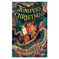 Juniper’s Christmas - Eoin Colfer, Chaaya Prabhat (ilustrátor) - kniha z kategorie Beletrie pro 