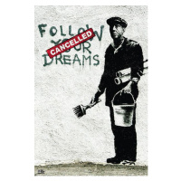 Umělecký tisk Banksy street art - follow your dreams, 61 × 91.5 cm