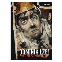 Dominik lže! - Patrik Madle - kniha z kategorie Detektivky