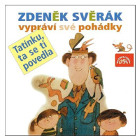 Zdeněk Svěrák vypráví své pohádky 