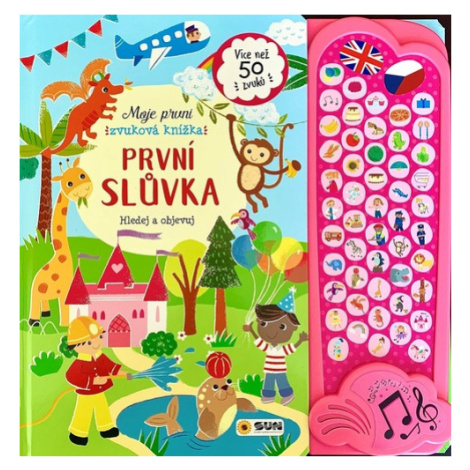 První slůvka - Moje první zvuková knížka SUN