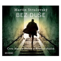 Bez duše - Martin Stručovský